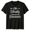 Ik corrigeer je grammatica in stilte Sarcastisch Grappig Volwassen T-shirt