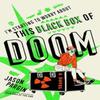 Im Starting To Worry About This Black Box of Doom by Jason Pargin... 9781835412695