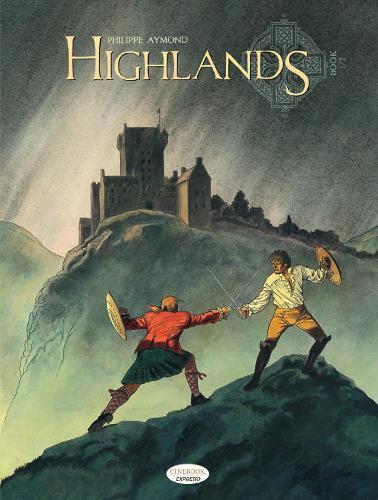 Highlands Book 1 of 2 by Philippe Aymond Paperback Book 9781800441101