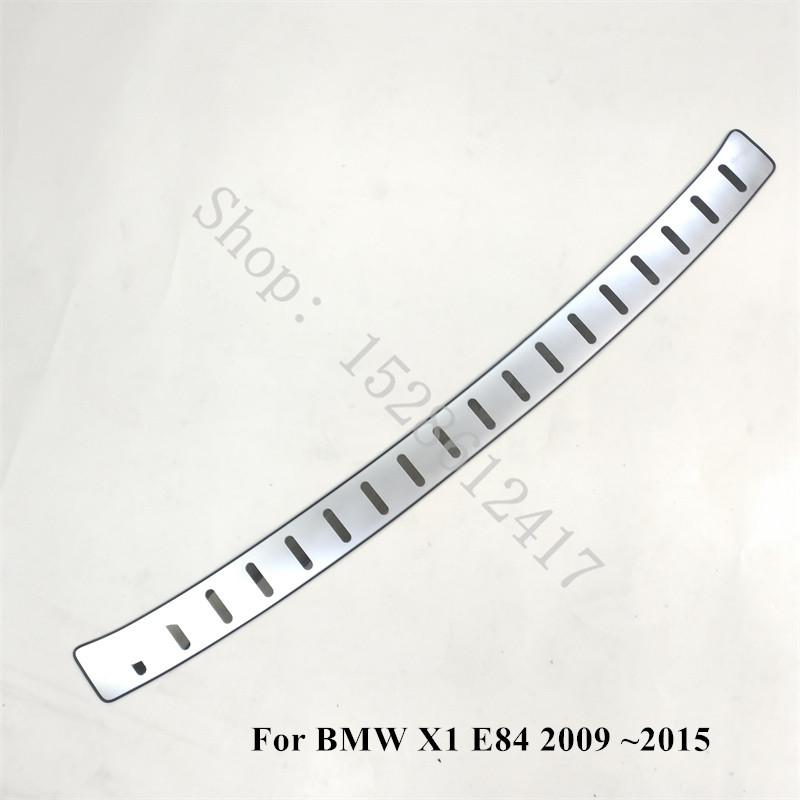 For BMW X1 E84 2016 2017 2018 ~ Stainless steel styling Rear Bumper Protector Sill Rear boot guard Trim car Accessories
