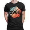 Funny Established 1981 TShirts Unisex Unisexs Round Neck Pure Cotton T Shirt 45th Birthday Short Sleeve Tee Shirt Big Size Tops