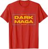 Trump Gold Maga Dark Maga Pride Best Happy Friends Unisex T-Shirt