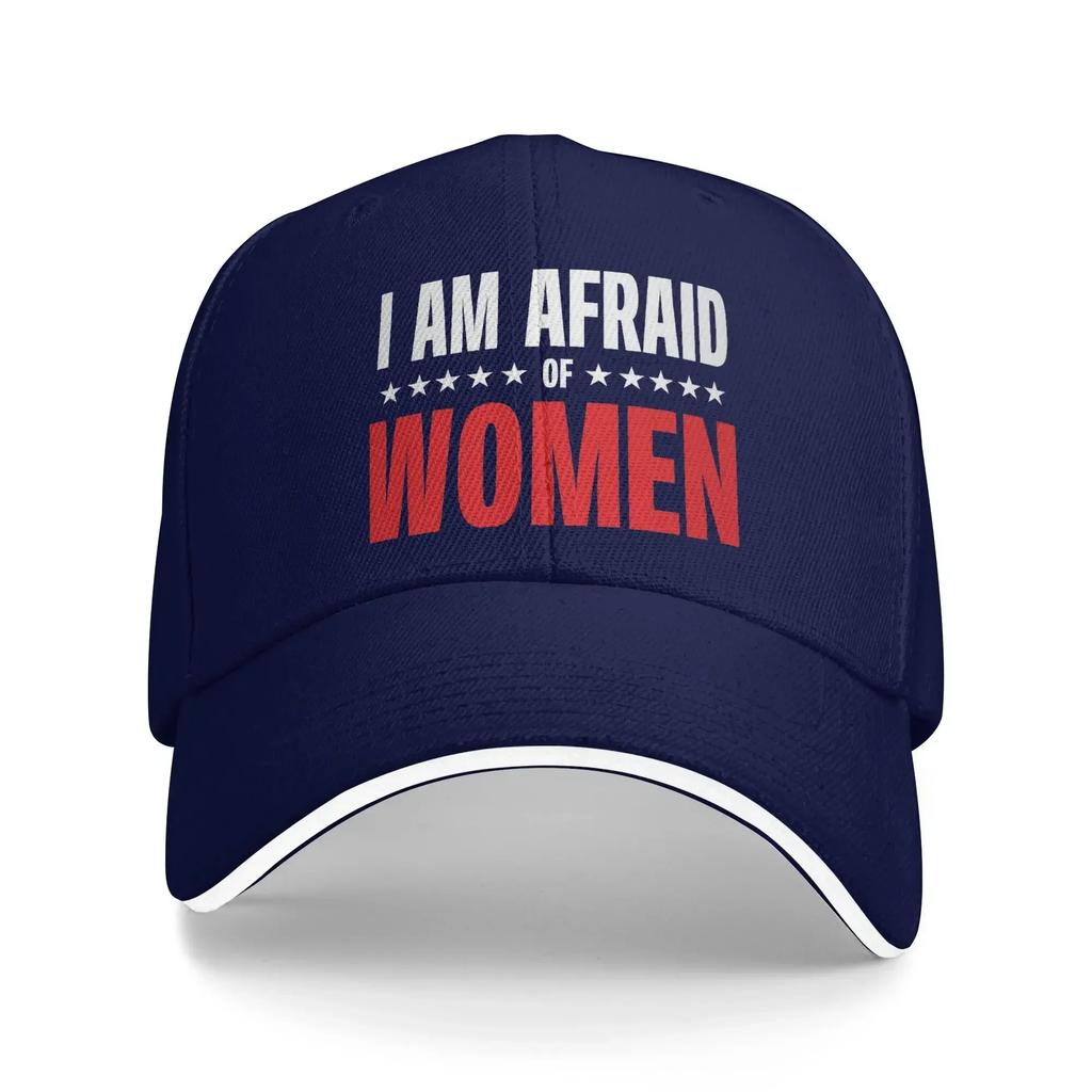 I am Afraid Of Women Casual Baseball Cap  Tennis Skate Trucker Hat Summer Hot Sale Women Unisex Trendy Snapback Cap