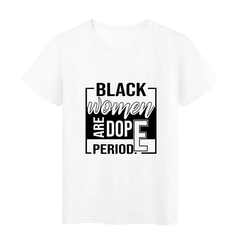 Black Girl Is Beutiful T Shirt Fashion Women T Shirt Personalized Design Tops 3XL