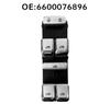 Product Name: "Driver's Side Window Regulator Switch for Geely Binyue/Jiaji - Part No. 6600076896, 6606737185"