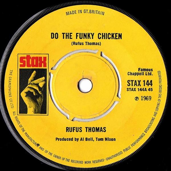 

7inch Record RUFUS THOMAS - Do The Funky Chicken STAX144 Stax 1970 UK Soul/Funk Used