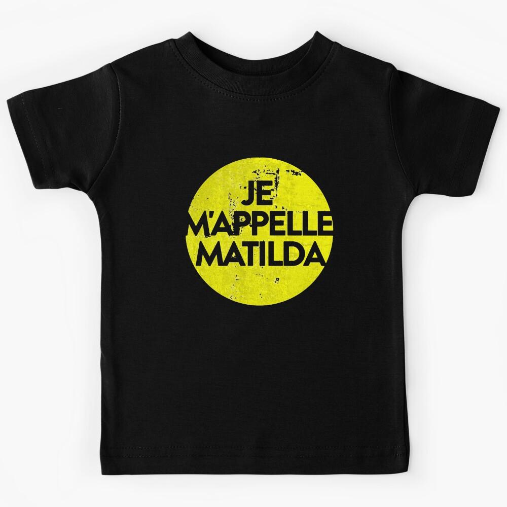 Je m_appelle Matilda Kids T-Shirt 140
