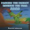 Pancho the Parrot Reviews the Year 2020 by David Johnson Paperback... 9781685628581
