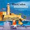 HaiCubaHaiKuba by Carlos Pintado Hardback Book 9780735845688