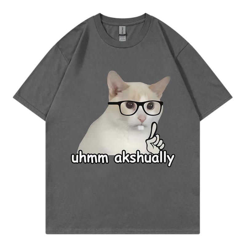 Um Actually Funny Nerd Cat Meme Tshirt High Street Fashion Trend Short Sleeve Tshirts Mens Women Casual Loose Cotton T Shirts
