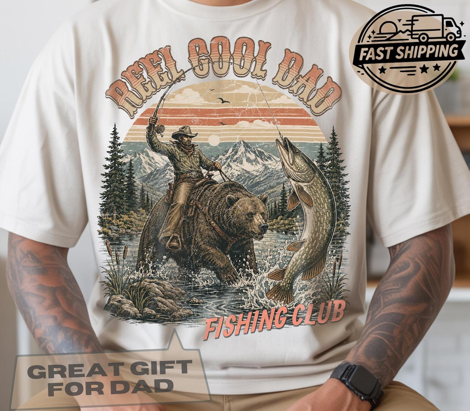 Reel Cool Dad Shirt, Funny Fishing Gift for Papa, Retro Outdoors Tee, Fisherman Father’s Day, Bear Cowboy Fishing Club T shirt 4XL