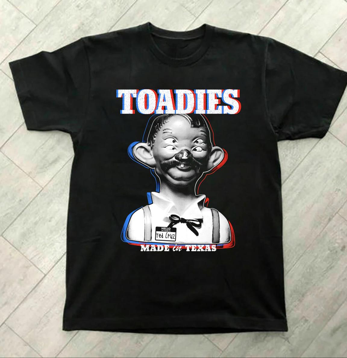 Toadie Made in Texas Band Album Gift For Fan All Size S to 5XL T-shirt XXXL