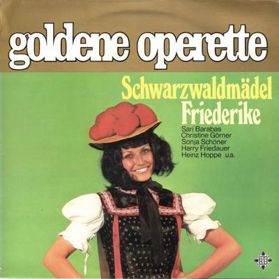 LP Schallplatte SARI BARABAS CHRISTINE GORNER SON Schwarzwaldmadel Friederike 621242 TELEFUNKEN Deutschland Klassik Gebraucht