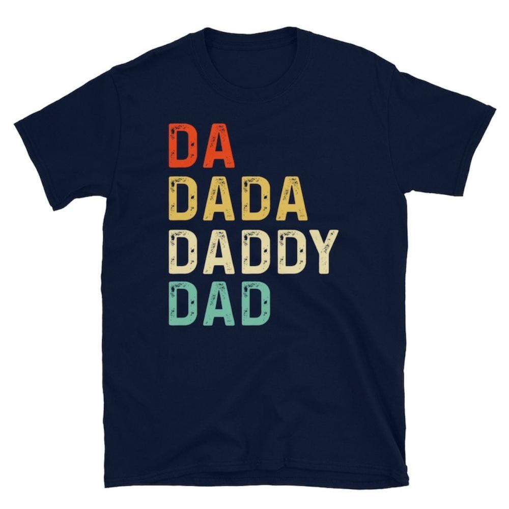 Da Dada Daddy Dad Unisex Graphic T Shirts Funny Gift Ideas for Fathers Day Cotton T Shirt Baby AnnounceUnisext Shirt Ropa Hombre