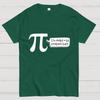 I'm Feeling A Bit Irrational Today Pi Day Unisex 100% Cotton Summer Casual Cool Loose T-Shirt