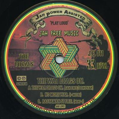 12inch Record JAH FREE, DONOVAN, I MITRI, MAT I - War Drags On; No More War; Rastaman JF011 Jah Free Music 2014 UK Reggae, Ska & Dub