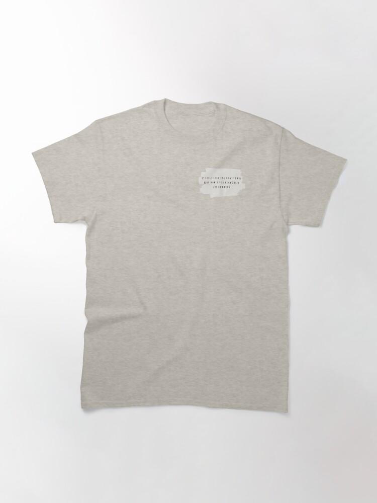 It feels like you dont care why dont you recognize Im so rare? Selena Gomez RARE lyrics Classic T-Shirt