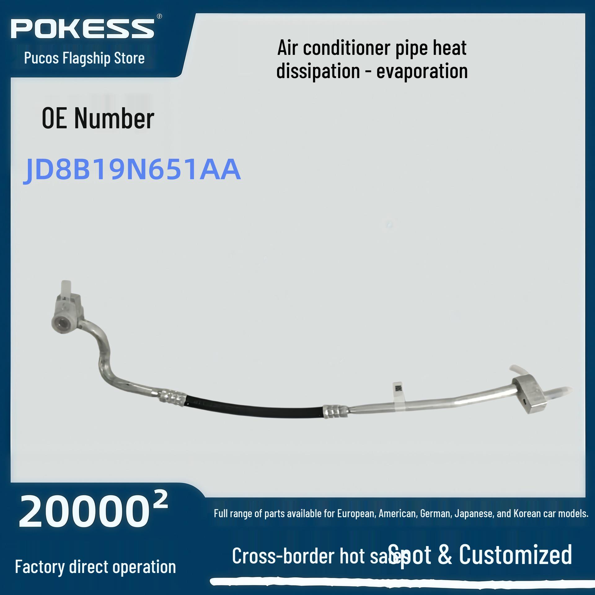 Ford Escort 1.0T A/C Pipe - Condenser to Evaporator, Compatible Auto Part JD8B19N651AA Pokes/Prokes