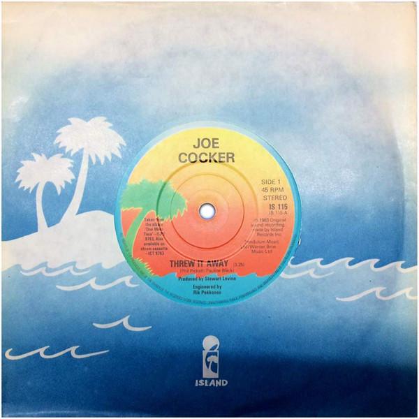 

7inch Record JOE COCKER - Threw It Away IS115 ISLAND 1983 UK Rock Used