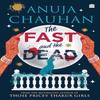 The Fast and the Dead by Anuja Chauhan Paperback Book 9789356995376