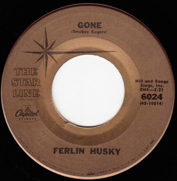 

7inch Record FERLIN HUSKY - Gone / Wings Of A Dove 6024 Capitol Records 1960 US Country/Folk Used