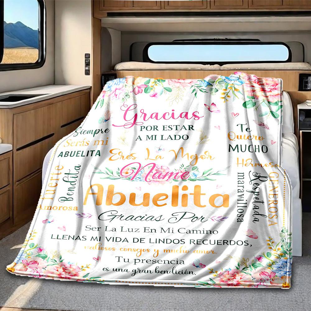 Floral Gracias Abuelita Customize Your Name Rv Blanket Soft Comfortable Lightweight For Travel Camping Picnics Sofa Bed Living Room Birthday Giftt37