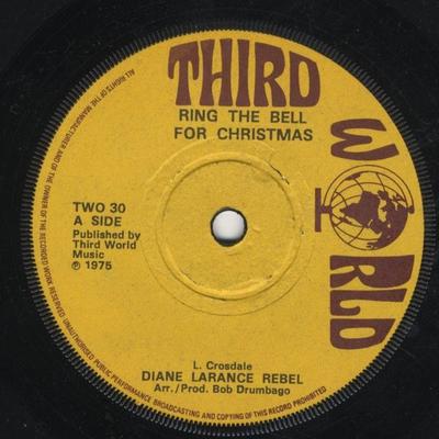 7inch Record DIANE LAWRENCE THE REBELS  Ring The Bell For Christmas TWO30 Third World 1975 UK Reggae Ska  Dub Used
