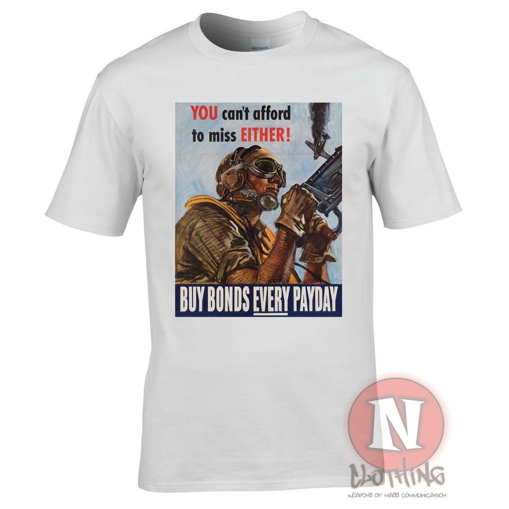 World War 2 Usa Propaganda Buy Bonds Every Payday TShirt Military History S