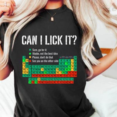 Can I Lick It Periodic Table Shirt, Funny Chemistry Shirts, Elements Table Shirt, Science Chemistry Lab Tshirt, Science Lover Teacher Gift