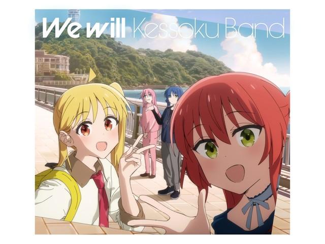 

[CD] We will Limited Edition Kessoku Band with Card SVWC-70677 BOCCHI THE ROCK