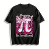 Happy Pi Day Be Irrational Pink Bow Heart Print Casual Tee Pure Cotton T-shirt