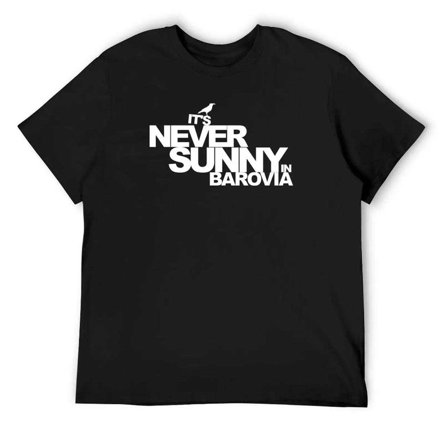 It s Never Sunny in Barovia T-Shirt football t shirt heavyweights shirts graphic tees fashion shirts mens t shirt graphic XXXXXL разноцветный