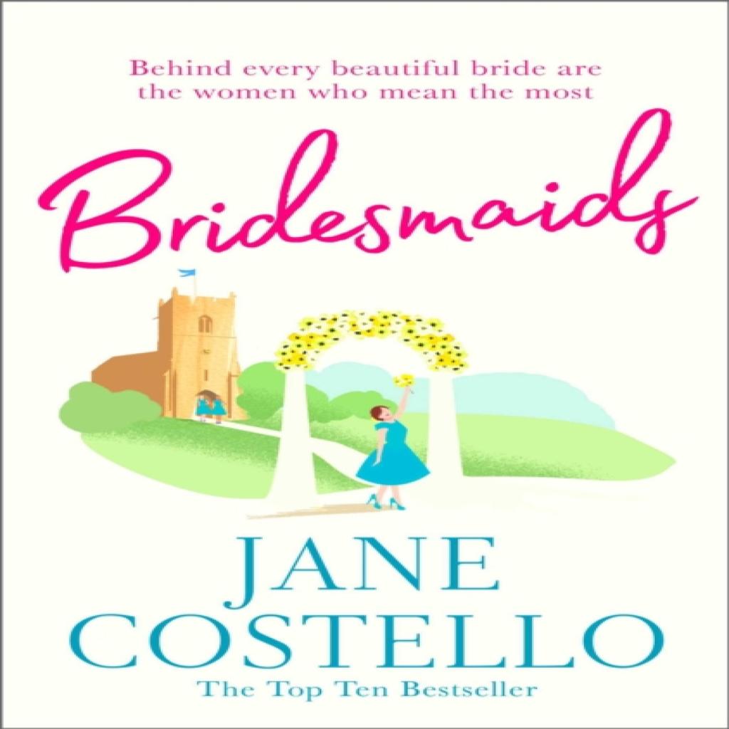 Bridesmaids by Jane Costello Paperback Book 9781471176197