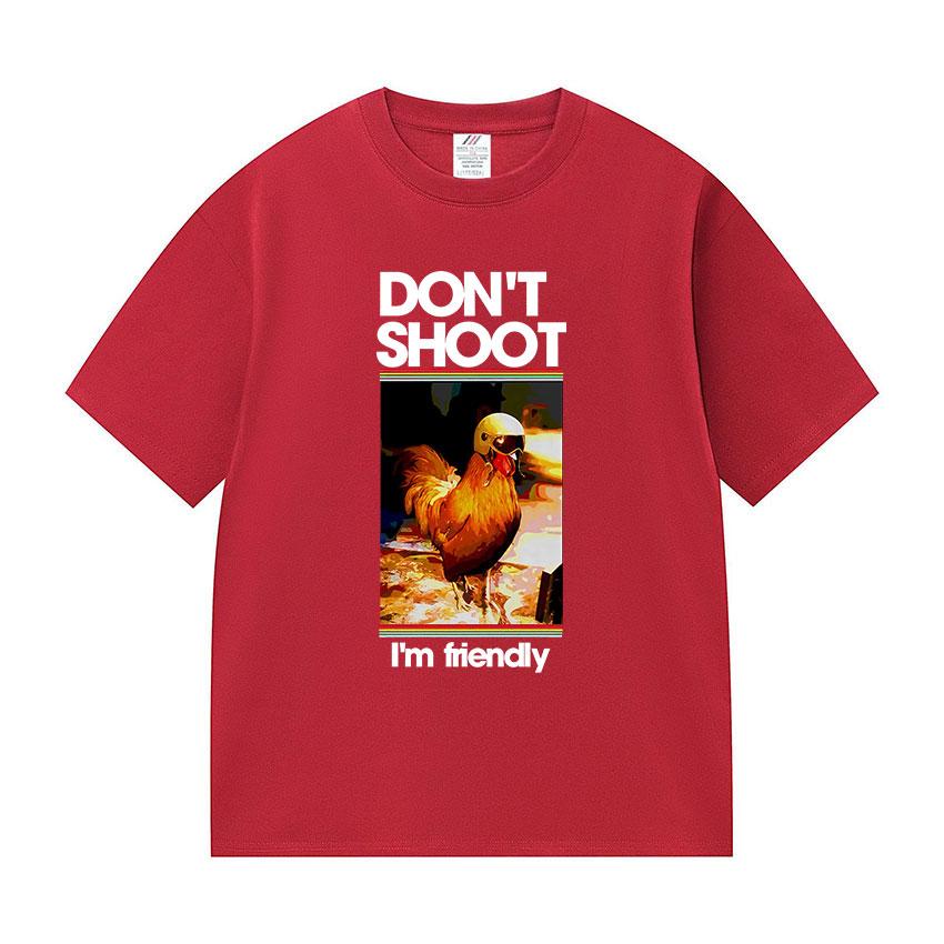 ARC Raiders Dont Shoot I M Friendly Funny Chicken Meme T Shirts Mens Women Summer Fashion Oversized Cotton Tshirt Gamer Fans S