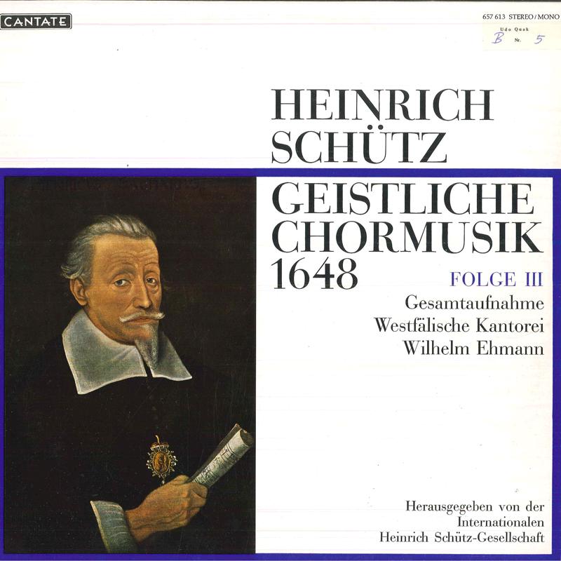 LP Record WILHELM EHMANN, WESTFALISCHE KANTOR - Heinrich Schutz Geistliche Chormusi 657613 CANTATE Germany Classical Used