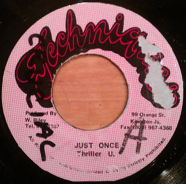 

7inch Record THRILLER U - Just Once NONE Techniques Jamaica Reggae, Ska & Dub Used