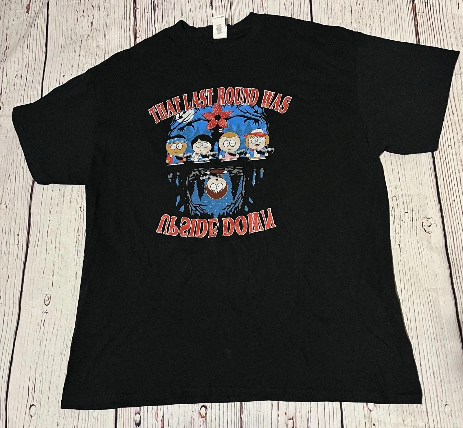 

Stranger Things South Park That Last Round Was Upside Down T Shirt Black XL D&D S