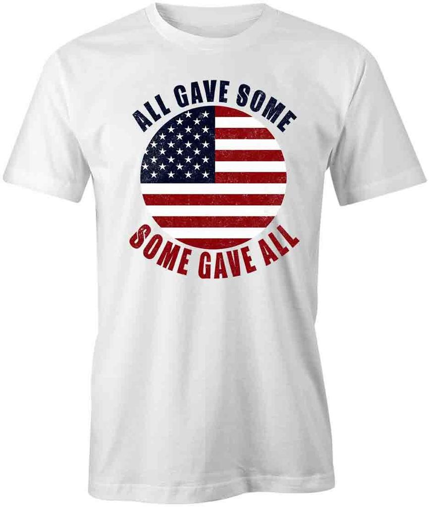 ALL GAVE SOME SOME GAVE ALL TShirt Tee Short-Sleeved Cotton AMERICA USA S1WSA425