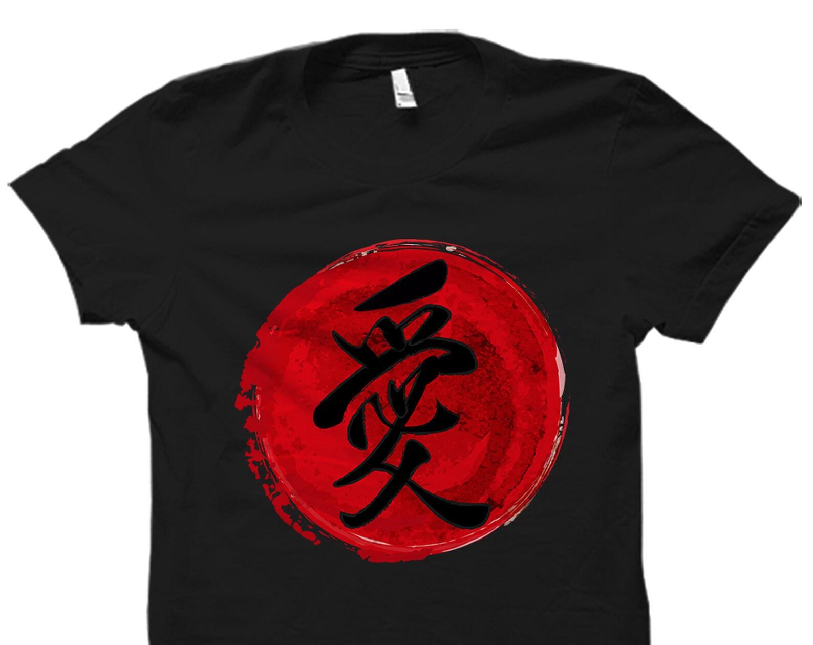 Japanese Kanji Shirt. Love Shirt. Love Gift. Japanese Gift. Japan Shirt. Japan Gift. Japanese Friend Shirt. Gift For Japanese Friend #OS5805 XL