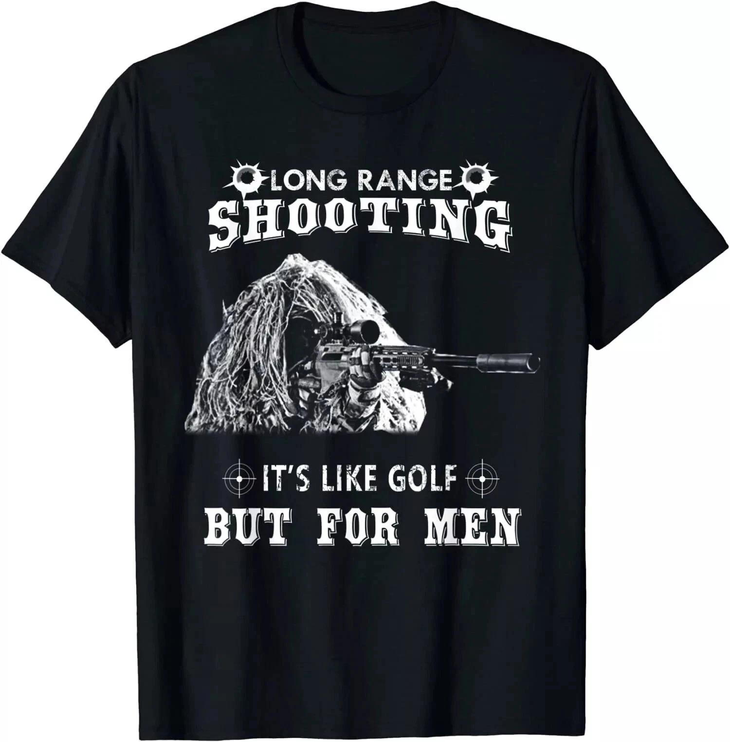 NEW LIMITED Funny Sniper Gifts Long Range Shooting T-Shirt 3XL