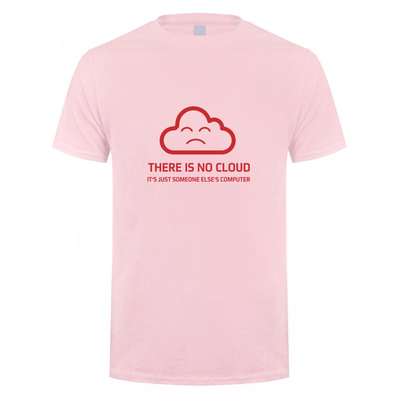 

Fashion New There is No Cloud It is just someone else s Computer T Shirt Short Sleeve Cotton T-shirt Boy Tops Tee OT-848 4XL