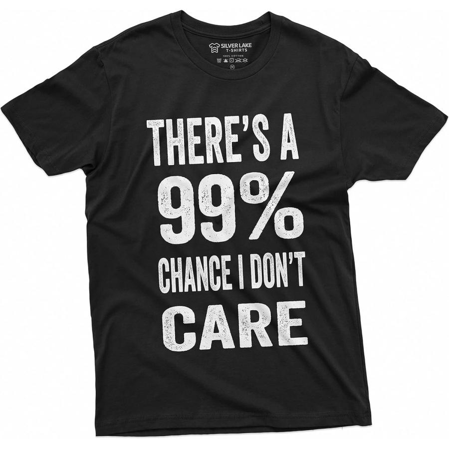 Men s Funny There s A 99% Chance I Don t Care T-Shirt _Humor Novelty Gift Tee XXXXXL чёрный