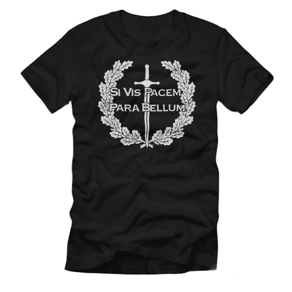 

Si Vis Pacem Para Bellum Sprichwort Schwert Eichenlaub Kranz Wenn TShirt Cotton Short Sleeve ONeck Mens T Shirt New S3XL S