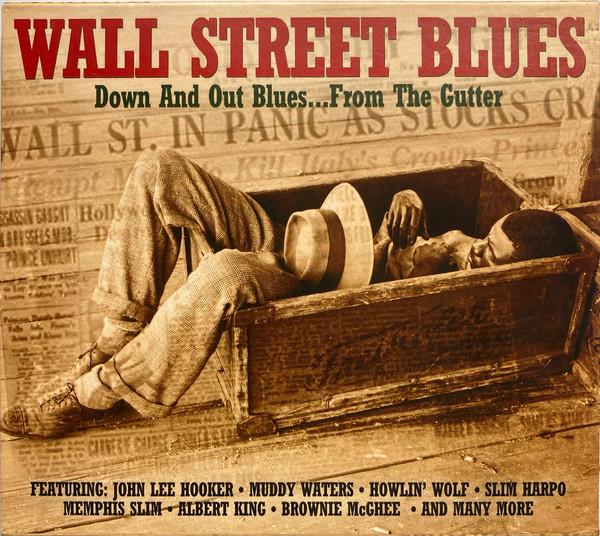

CD VARIOUS - Wall Street Blues - .. NOT2CD407 Not Now Music 2011 Europe Blues Used