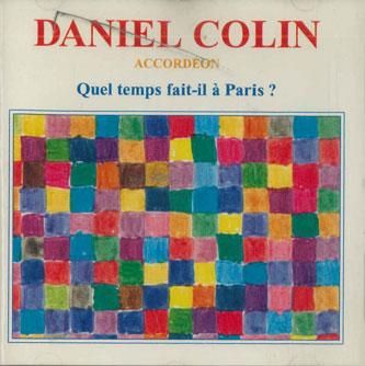 

CD DANIEL COLIN - Quel Temps Fait-il A Paris  642150 ILD Germany Jazz Used