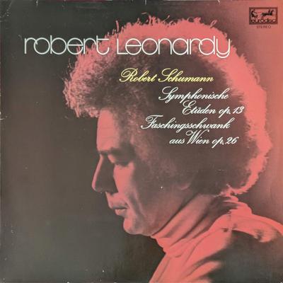 LP Schallplatte ROBERT LEONARDY - ROBERT SCHUMANN - Symphonische Etüden Op. 13 / Faschi 202065366 Eurodisc 1980 Deutschland Klassisch Gebraucht