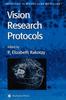 The Vision Research Protocols : 47 Book