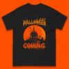 Halloween Coming Horror Scary Ghost Haunted House Spooky Season Mens Tee Top