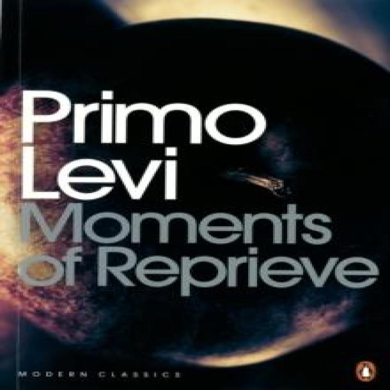 Moments of Reprieve by Primo Levi Paperback Book 9780141186979