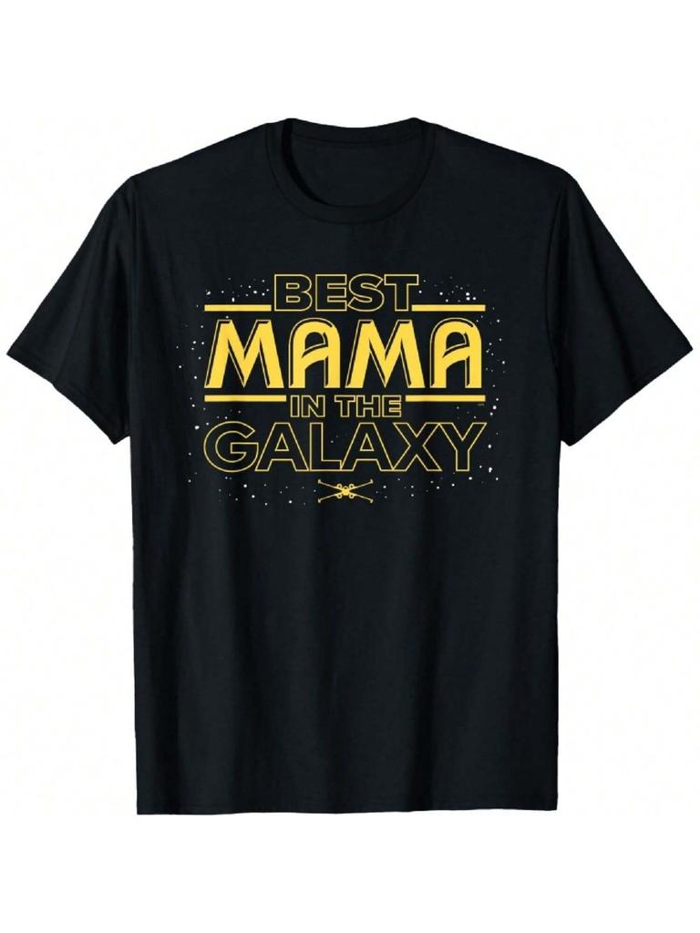 Best Mama In The Galaxy Birthday Mother's Day T-Shirt